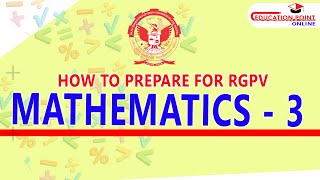 How to Prepare for RGPV Mathematics 3 [upl. by Rehsu81]