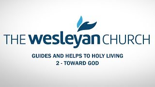 Guides and Helps to Holy Living 2 [upl. by Elik]