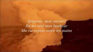 Seigneur mon secours psaume 120 [upl. by Llerrem]