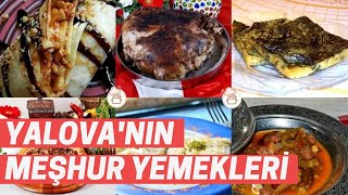 Yalova’nın Neyi Meşhur Yalova’nın En Meşhur Yemekleri Nelerdir [upl. by Nell]