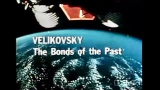 Immanuel Velikovsky  Bonds of the Past  CBC Documentary 1972 [upl. by Farlie]