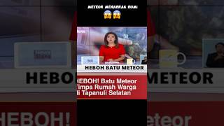 ada meteor menabrak bumi 😱😱viral [upl. by Acirre]