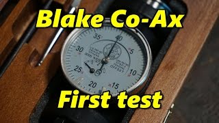 Blake CoAx Indicator First Test [upl. by Anayt]