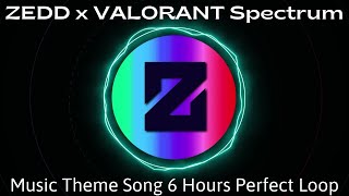 ZEDD x VALORANT Spectrum Phantom Weapon Music Theme Song 6 Hours Perfect Loop [upl. by Kyle]