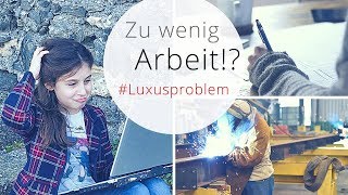 Gibt es zu wenig Arbeitsplätze [upl. by Lawan]