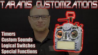 Taranis Timers  Custom Sounds  Logical Switches  Special Funtions  How To Series [upl. by Nedgo]