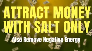 How to attract money with using salt  remove negative energy and attract wealth [upl. by Hooge775]