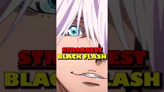 The Strongest Black Flash [upl. by Jaworski591]