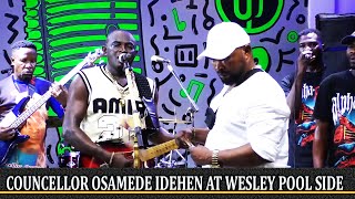 COUNCELLOR OSAMEDE IDEHEN AT WESLEY POOL SIDE [upl. by Nyvlem]