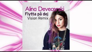 Alina Devecerski  Flytta På Dej Remix [upl. by Behn]