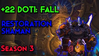 Resto Shaman  22 DOTI Galakronds Fall  Dragonflight Season 3 Mythic Plus [upl. by Ruthy]