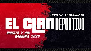 EL CLAN DEPORTIVO 🔴 EN VIVO 26092024 [upl. by Laurella]