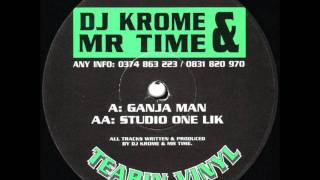 DJ Krome amp Mr Time  Ganja Man TVR4 [upl. by Nebuer299]