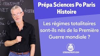 Les régimes totalitaires sontil nés de la PGm   Histoire Prépa Sciences Po Paris  Les Bons Profs [upl. by Sorce356]