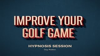 Golf Confidence Self Hypnosis Session [upl. by Frentz]