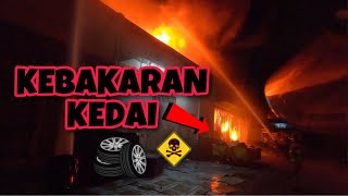 🔴HABIS MUSNAH DI JILAT API  KEBAKARAN KEDAI TAYAR  CELORENG BOMBA [upl. by Namurt982]