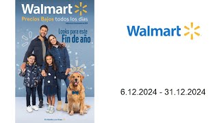 Ofertas Walmart del 6 al 31 de deciembre del 2024 [upl. by Nageek]