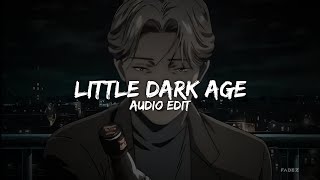 Little Dark Age  MGMT edit audio [upl. by Yelha745]