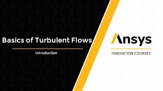 Introduction to Turbulent Flows — Lesson 1 [upl. by Dominic]