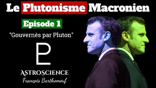 Le Plutonisme Macronien ép1  Pluton et le Thème dEmmanuel Macron [upl. by Woodrow]