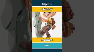 🇬🇧🇷🇴 climber  alpinist  vocabulary builder  learn English  să învățăm engleza [upl. by Gwenneth29]