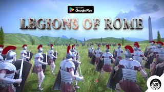 Legions of Rome 2  Android Gameplay [upl. by Wojcik279]