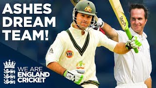 Michael Vaughan vs Ricky Ponting  Who Will YOU Pick  Ashes Dream Team [upl. by Aiksas410]