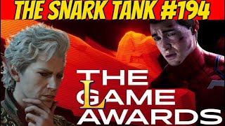 The Game Awards are Getting Worse  The Snark Tank Podcast 194 [upl. by Onek]