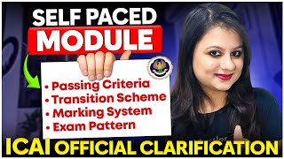 Latest Official Clarification by ICAI about Self Paced Online Module  Everything you need to Know [upl. by Ahsaercal12]