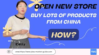 Open New Store Buy LOTS OF Products from China HOW buyfromchina [upl. by Eniaj]