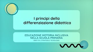 I principi della differenziazione didattica Anna Monauni [upl. by Hephzipah851]