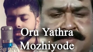 Oru Yathra Mozhiyode [upl. by Nicoli949]