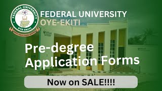 FUOYE Pre Degree Admission Form – All You Need to Know Federal University Oye Ekiti [upl. by Kcirdneked798]