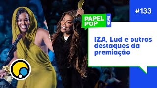 PAPELPOP NEWS Destaques do Prêmio Multishow Grammy Latino e Musical de Meninas Malvadas  DiaTV [upl. by Labannah]