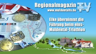 quotElkequot übernimmt die Führung beim einsMuldentalTriathlon [upl. by Cawley]