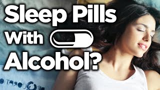 Is It Safe to Drink Alcohol while Taking Prescription Sleep Aids [upl. by Ecirtael]