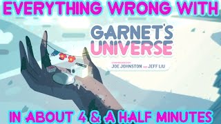 Everything Wrong With Steven Universes quotGarnets Universequot In Almost 4 amp A Half Minutes ft Kristen [upl. by Annavas]