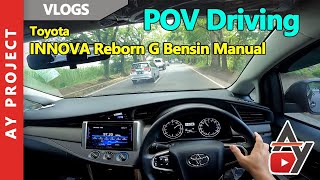 POV Driving Innova Reborn G Manual Bensin  AY Project  Indonesia [upl. by Ulrike159]