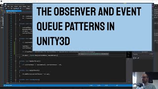 Decoupling Patterns in Unity3D using C Events and Queues [upl. by Korie331]