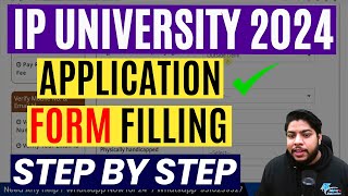 How to fill IP University Application form 2024 Step by Step process🔥 [upl. by Ringler]