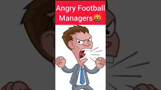 Angry Football Managers coach angry annoyed [upl. by Eentirb]