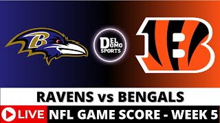 BALTIMORE RAVENS VS CINCINNATI BENGALS LIVE 🏈 NFL Game Score PlaybyPlay Week 5  OCT 6 2024 [upl. by Branscum641]