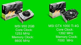 MSI GTX 1050 Ti 4GB vs MSI GTX 950 2GB [upl. by Seed]