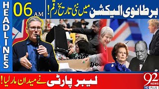 New History in the British Election  92 News Headlines 06 AM  92NewsHD [upl. by Aliel]