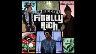 Chief Keef  Finally Rich Slowed [upl. by Abigail]