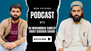 Podcast video with Dr Sameer Siddiqui  Episode 5  salman Ali gazi [upl. by Carbrey864]