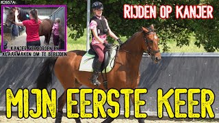 PAARDRIJDEN op een ECHT DRESSUUR PAARD van VRIENDEN Rijden op KANJER en doe een soort PROEFJE2657A [upl. by Lynn558]