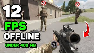 Top 12 Best Offline FPS Games Under 400 MB For Android 2024  FPS OFFLINE [upl. by Katzir]