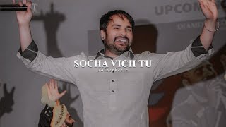 Socha Vich Tu  Amrinder Gill  Slowed  Reverb  𝐒𝐨𝐥𝐨𝐬𝐭𝐡𝐞𝐭𝐢𝐜 [upl. by Llovera]