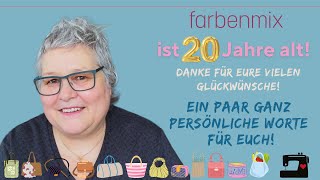 20 Jahre farbenmix ein großes DANKE von Herzen [upl. by Annav463]